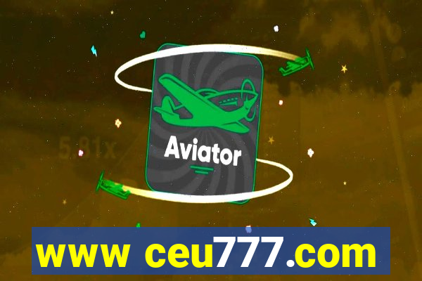 www ceu777.com